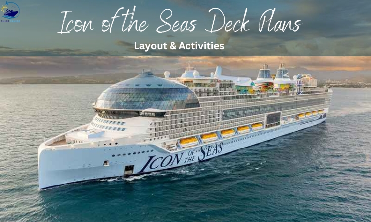 royal caribbean Icon of the Seas Deck Plans