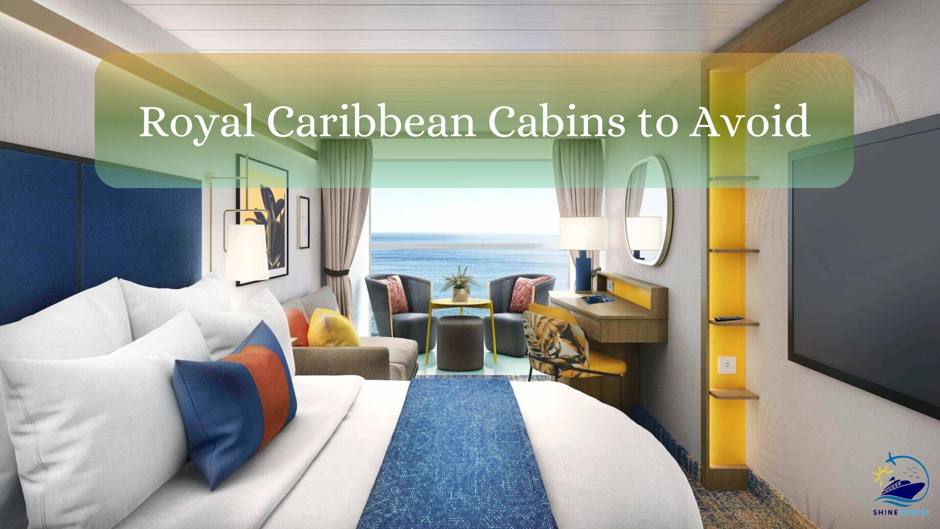 Royal Caribbean Cabins to Avoid