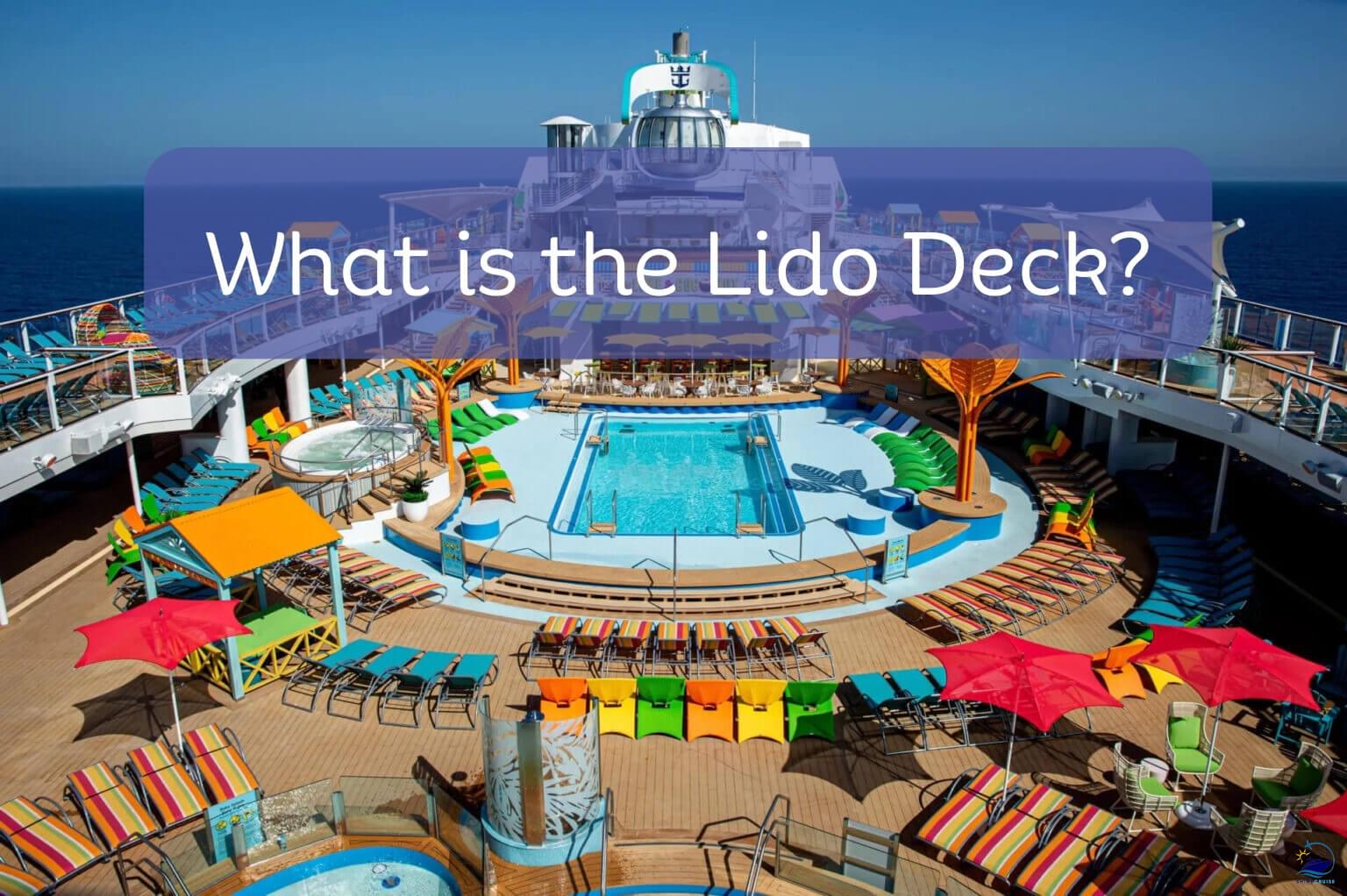 What is the lido deck