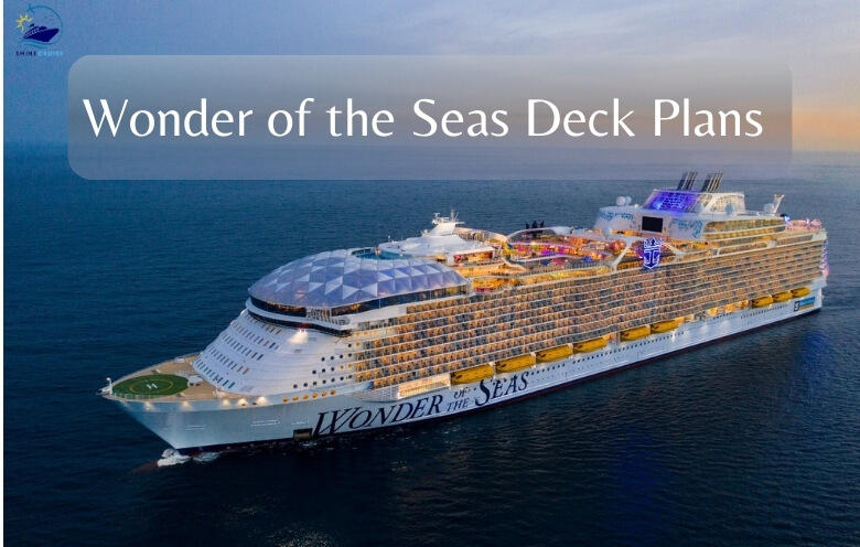 Wonder of the Seas Deck Plans