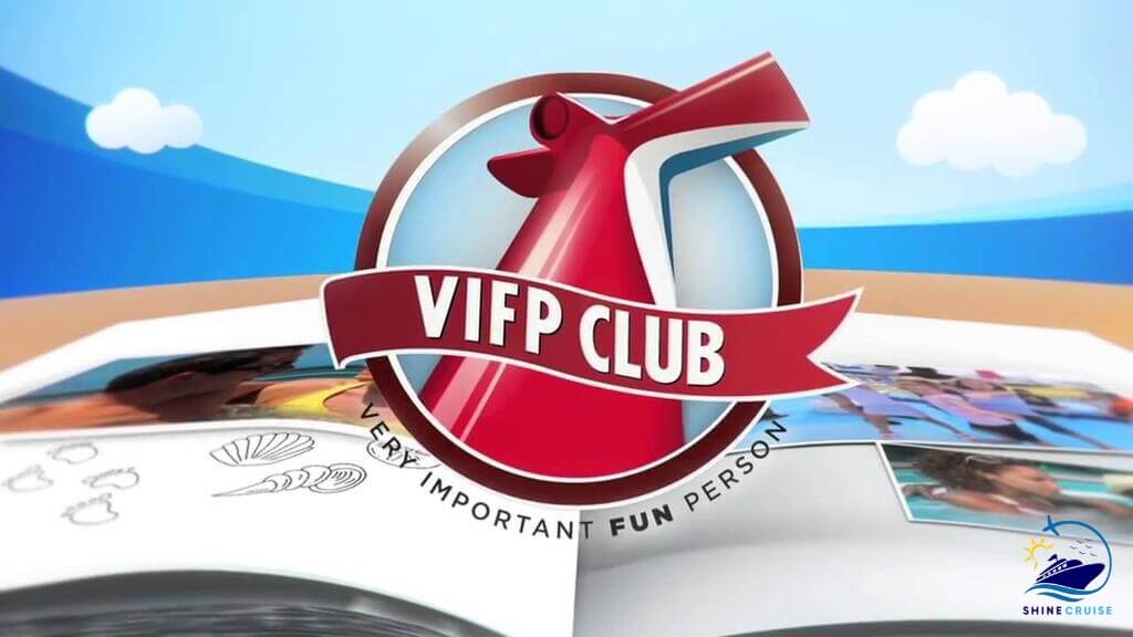 Carnival VIFP Club Loyalty Program benefits