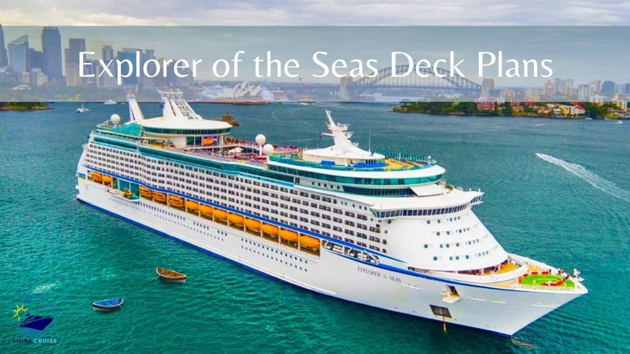 Royal Caribbean Explorer of the Seas Deck Plans