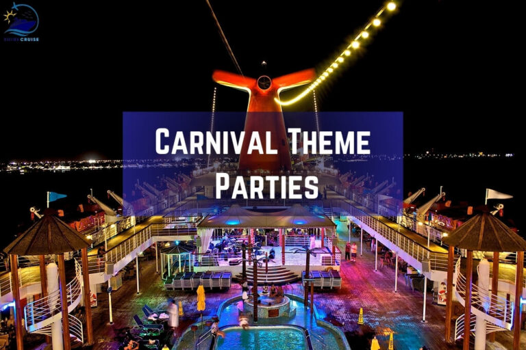 Carnival Theme Parties & Nights Schedule 2024 for All Ships