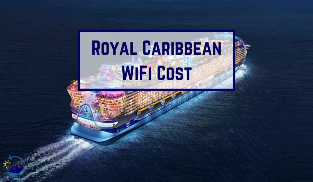 Royal Caribbean WiFi (VOOM) Packages Cost & FAQs 2024