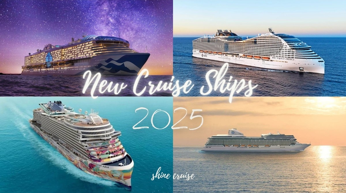 new cruise ships 2025