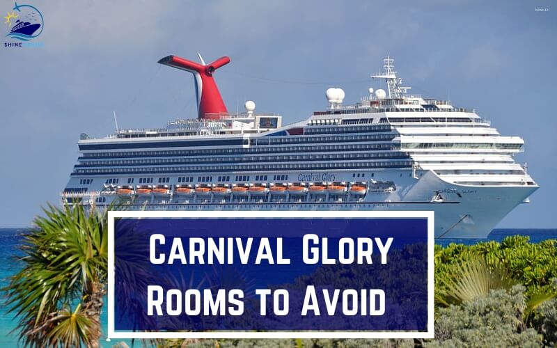 carnival glory rooms to avoid carnival glory cabins to avoid carnival glory cruise ship carnival glory ship