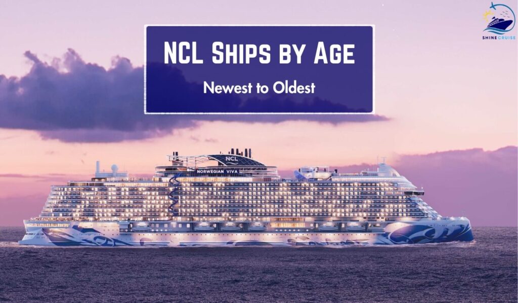 Explore List of Norwegian Ships by Age 2025 Newest to Oldest