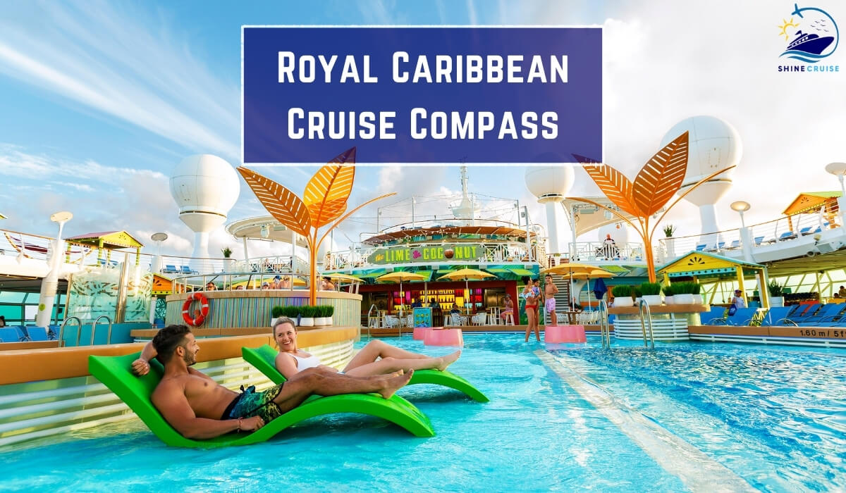 royal caribbean cruise compass 2025 schedule