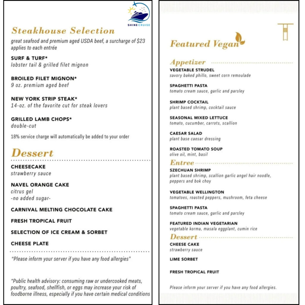 Carnival 14 Day Cruise Menu 2024
Carnival Main Dining Room Menus 
Carnival Dinner Menus