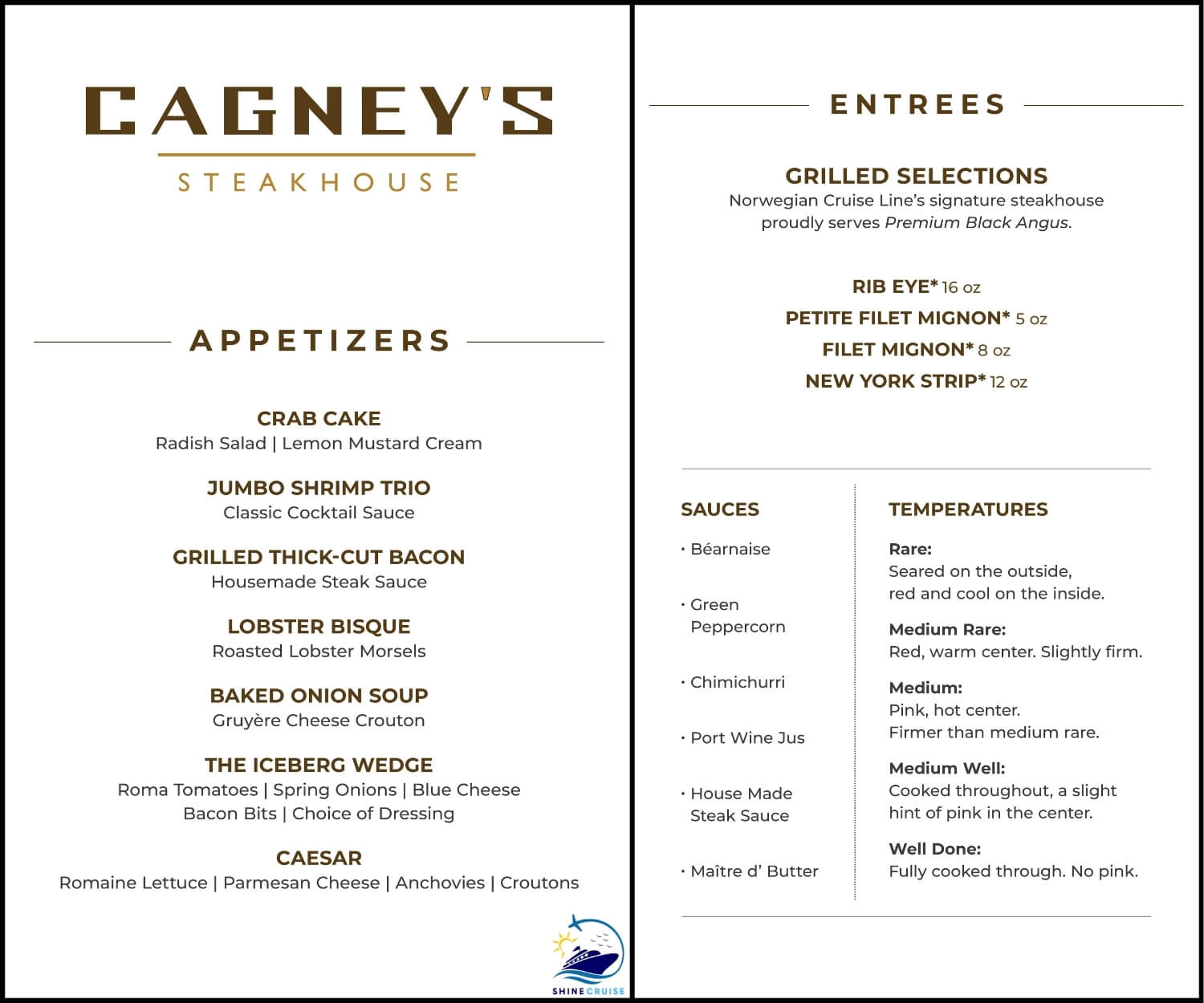 cagney's steakhouse ncl menu 
NCL Cagney's Steakhouse Menu 2025
ncl cagney's menu 2025
ncl cagneys menu 
norwegian cagney's menu 