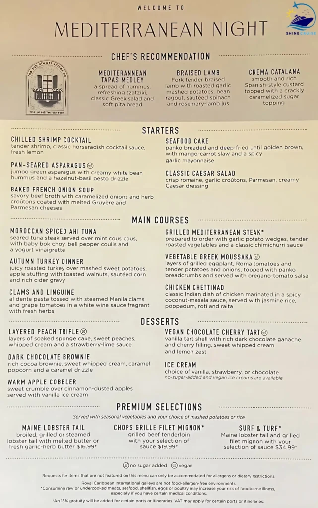 Royal Caribbean Mediterranean Night Menu 
Royal Caribbean Main Dining Room Menu 2025
