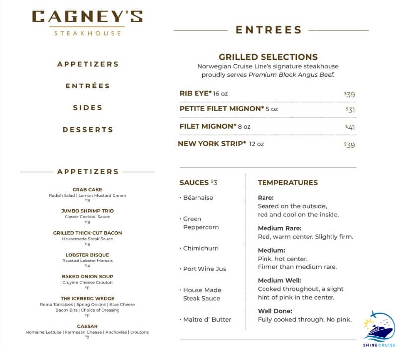 cagney's steakhouse ncl menu 
NCL Cagney's Steakhouse Menu 2024
ncl cagney's menu 2024 
ncl cagneys menu 
norwegian cagney's menu 