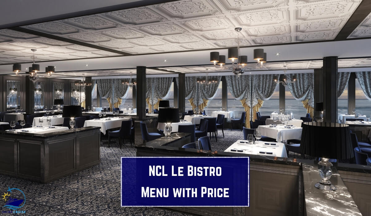 ncl le bistro menu 2025 le bistro ncl menu 2025 le bistro norwegian menu 2025 norwegian le bistro menu 2025