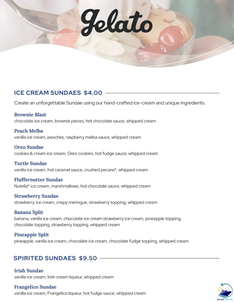 Princess Cruises Casual Dining Menus
Gelateria menu