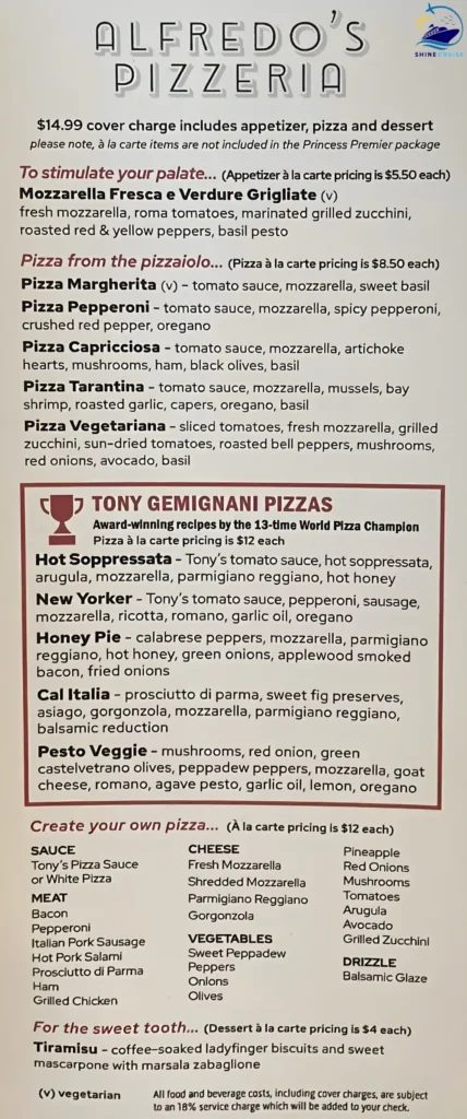 Princess Cruise Casual Dining Menus
Reduced Alfredo’s Pizzeria Menu