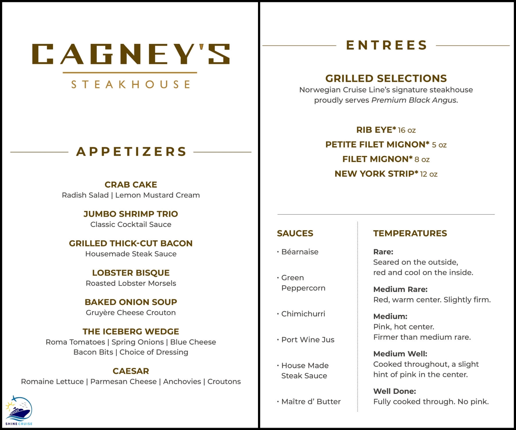 cagney's steakhouse ncl menu 
NCL Cagney's Steakhouse Menu 2025
ncl cagney's menu 2025
ncl cagneys menu 
norwegian cagney's menu 