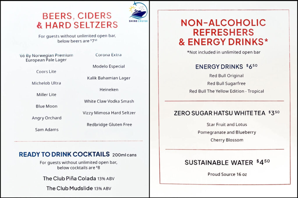 NCL More at Sea Drink Menu
NCL More at Sea Beverage Package
NCL More at Sea Drinks List
Unlimited Open Bar Package NCL Menus