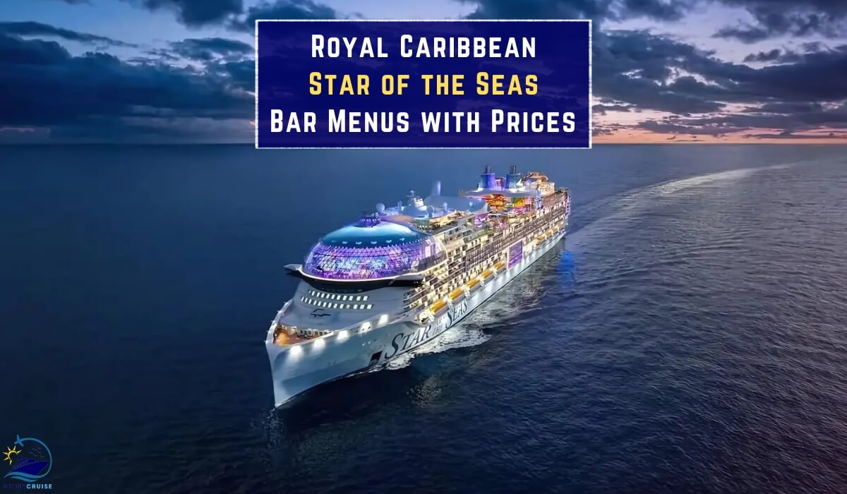 star of the seas bars menu star of the seas bar menus Star of the seas drinks menu Star of the seas drinks price Star of the seas drinks menu prices Best bars on star of the seas