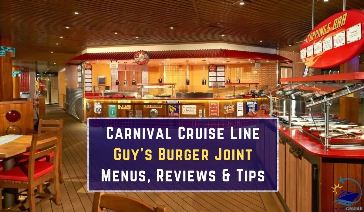 Carnival Guy's Burger Joint Menus for 2026 with Review