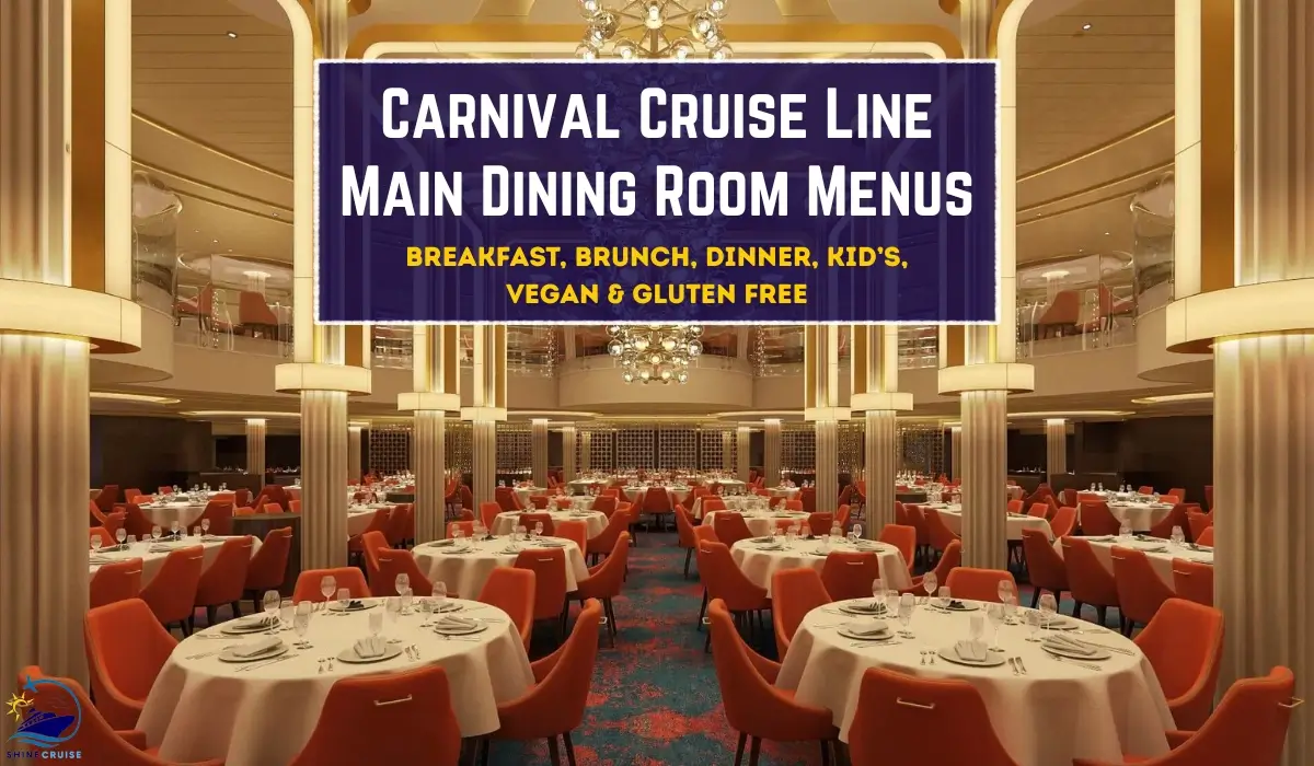 Carnival Cruise Main Dining Room menus 2026