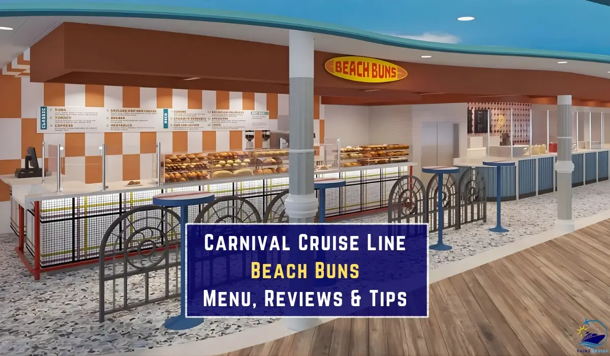 Carnival Cruise Line Beach Buns Menu with reviews