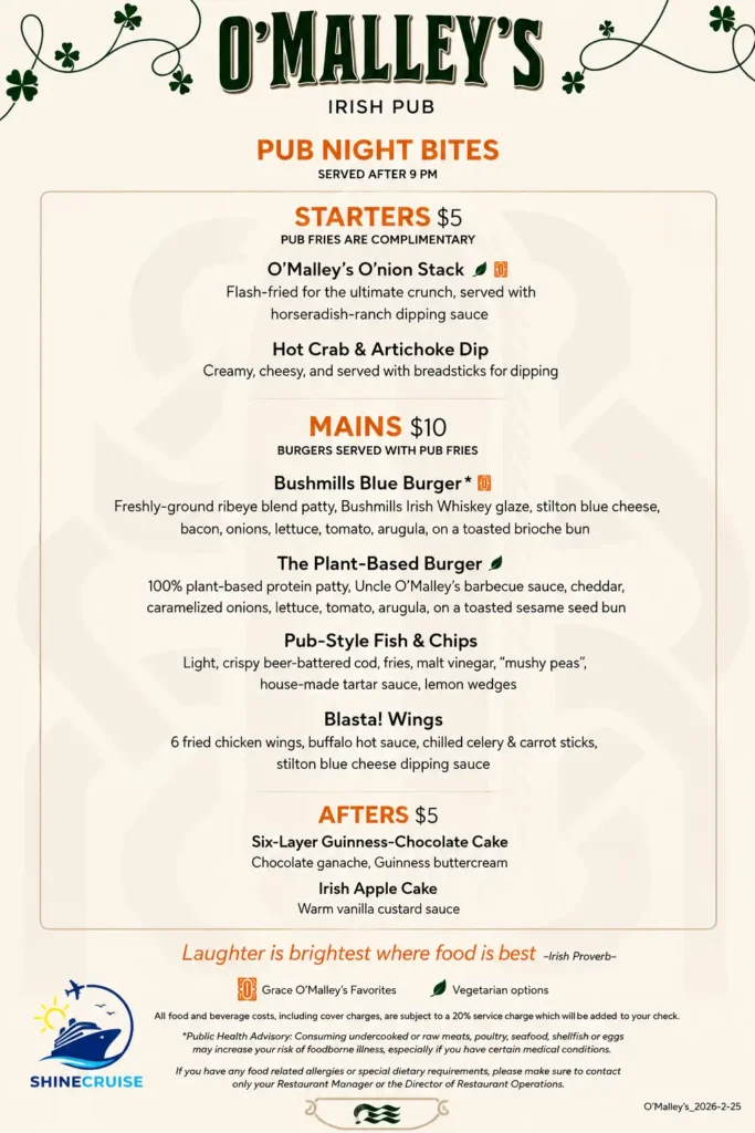 Princess Cruises O'Malley's menu for Late Night Snack